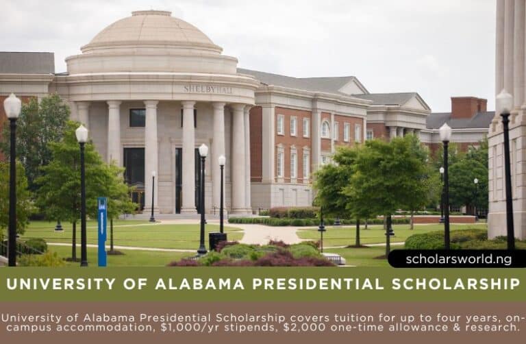 University Of Alabama Presidential Scholarship Fully Funded For