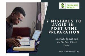 7 Mistakes To Avoid in Post UTME Preparation