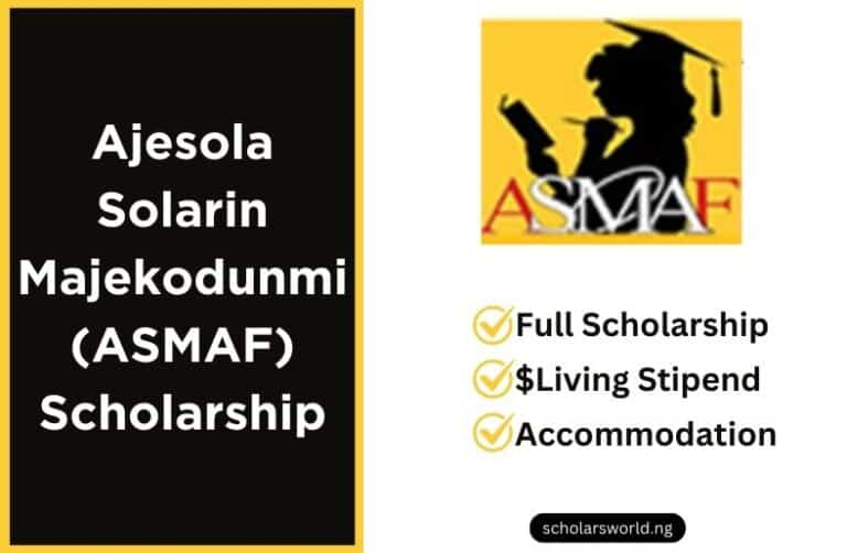 ASMAF Scholarship 2026 (Ajesola Solarin Majekodunmi) for Undergraduates: Fully Funded