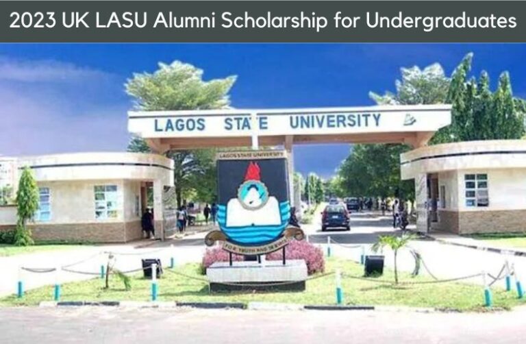 APPLY: 2023 UK Lagos State University- LASU Alumni Scholarship for Undergraduate Students