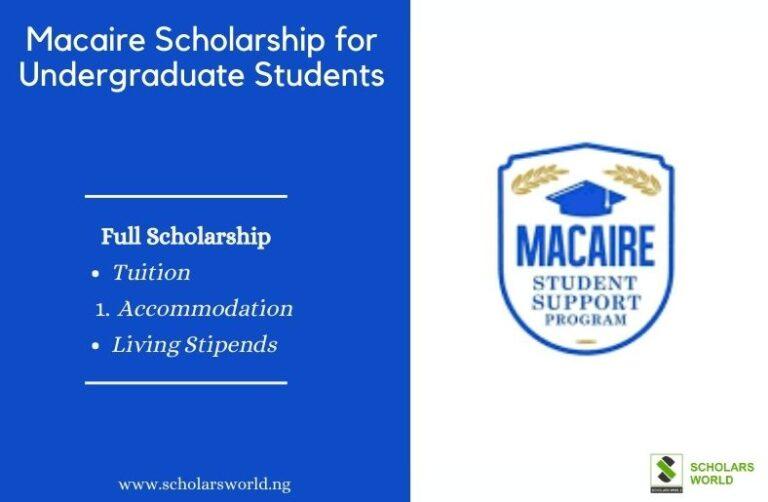 APPLY: 2023 Macaire Scholarship for Nigerian Students