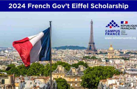 2024 French Gov’t Eiffel Scholarship