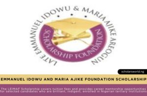 Emmanuel Idowu and Maria Ajike Foundation Areogun LEIMAAF Scholarship