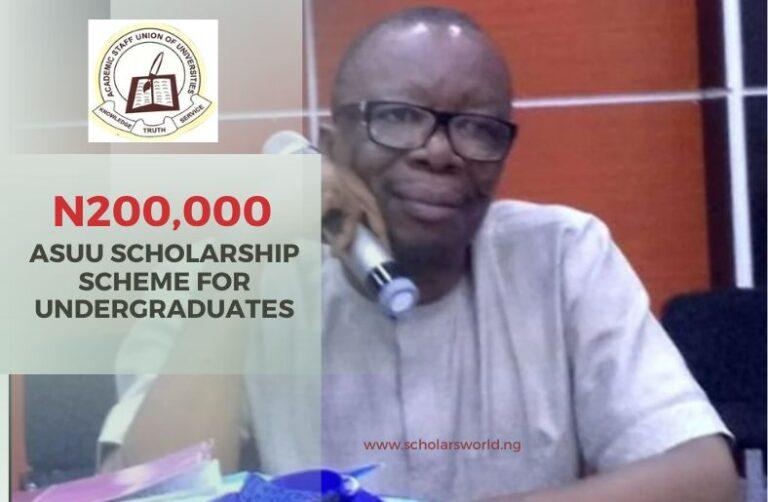 ASUU Scholarship Scheme for Undergraduate Students: ₦200,000 Fund Support
