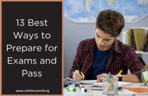 13 Best Ways to Prepare for Exams and Pass