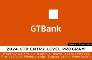 2024 GT Bank Entry Level Program