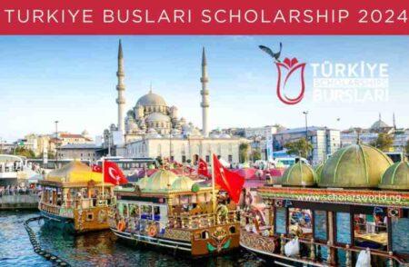 Study-In-Turkey: 2024 Turkey Government Turkiye Buslari Scholarship for International Students