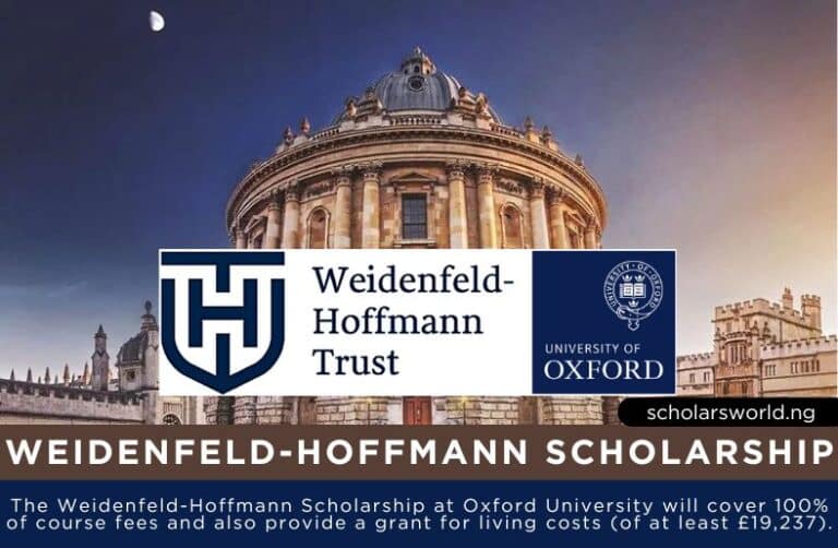 University of Oxford Weidenfeld-Hoffmann Scholarships 2027: Study Opportunity in the UK