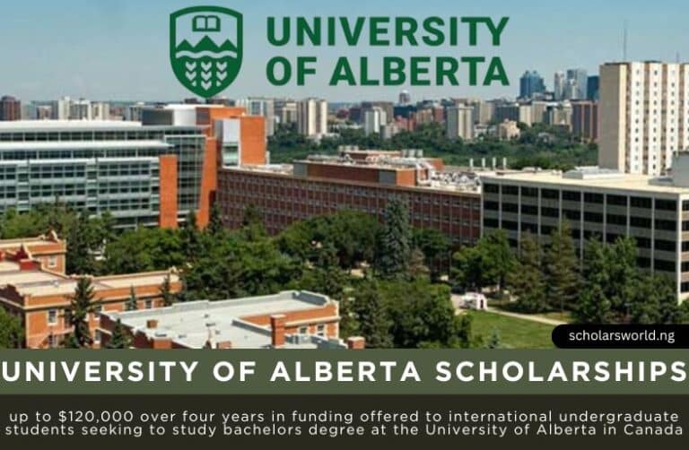 University of Alberta Scholarships 2026 for Undergraduates: Study in Canada for International Students