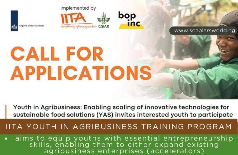 IITA Youth In Agribusiness Training Programme 2024 Nurturing The IITA Youth In Agribusiness Training Programme 2024 Nurturing The