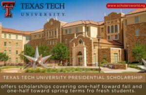Texas Tech University Presidential Scholarship