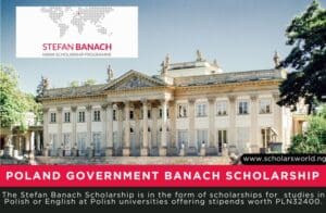 Poland Government Stefan Banach Scholarship