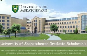 University of Saskatchewan Graduate Scholarship