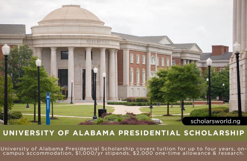 University of Alabama Presidential Scholarship