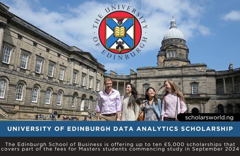 University of Edinburgh Data Analytics Scholarship