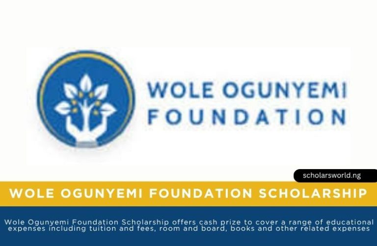 Wole Ogunyemi Foundation Scholarship 2026: Empowering Nigerian Students