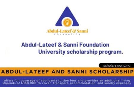 Abdul-Lateef and Sanni Foundation Scholarship