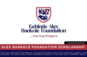 Alex Bankole Foundation Scholarship