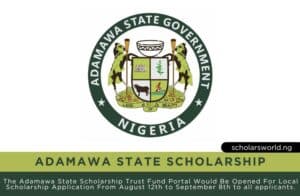 The Adamawa State Scholarship Trust Fund