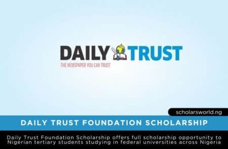 Daily Trust Foundation Scholarship