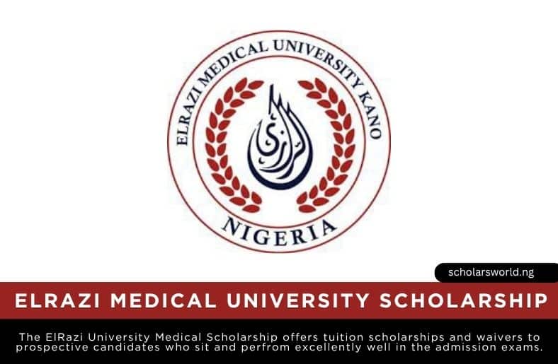 Elrazi Medical University Scholarship