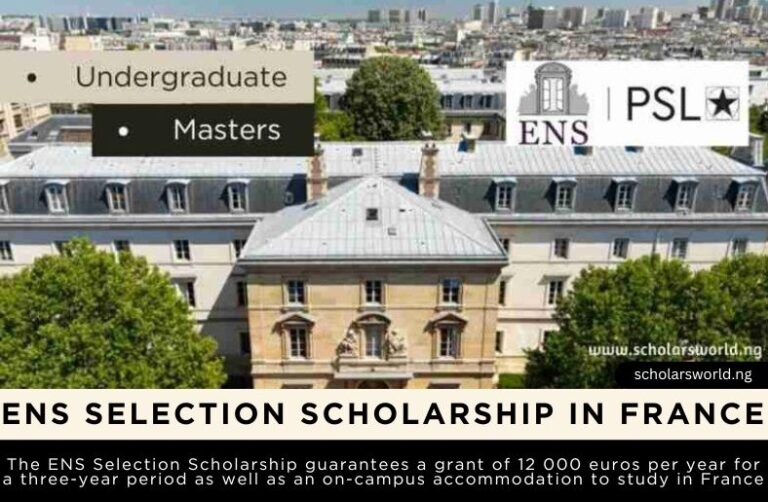 2027 ENS Selection Scholarships: Scholarship Opportunity in France