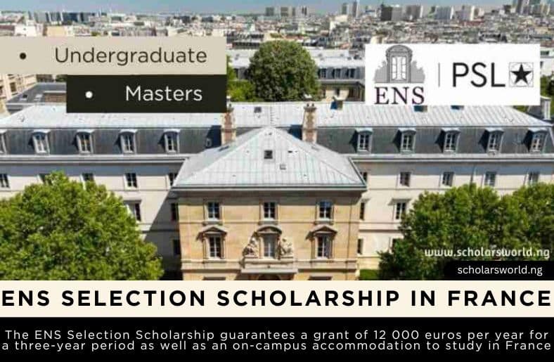 ENS Selection Scholarship