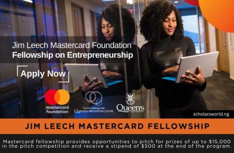 Jim Leech Mastercard Fellowship For Students and Graduates 2027: $15,000 Opportunity