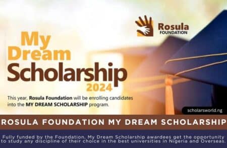 Rosula Foundation My Dream Scholarship