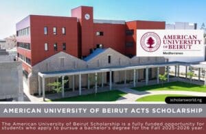 American University of Beirut (AUB) ACTS Scholarship