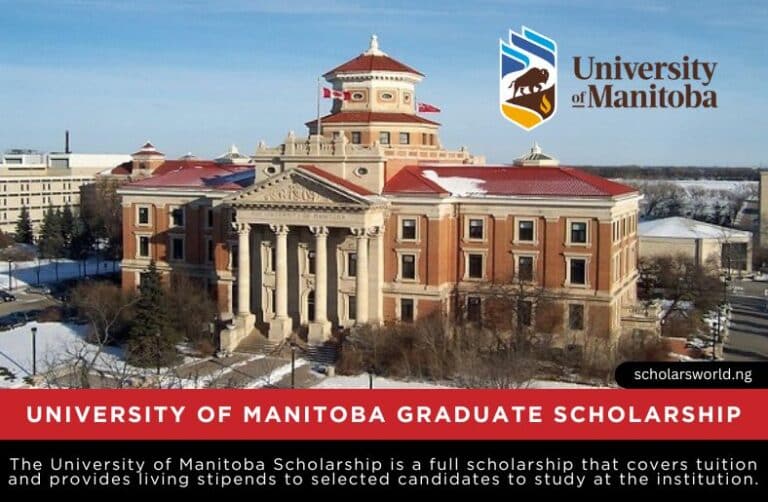 2025 University of Manitoba Scholarship in Canada: Fully Funded