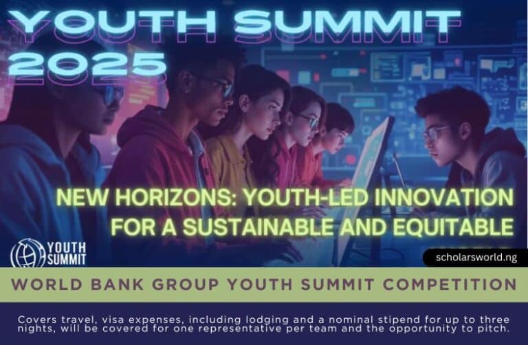 World Bank Group Youth Summit Competition 2025: Fully Funded Opportunity