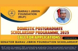 Senator Barau Jibrin Foundation Scholarship