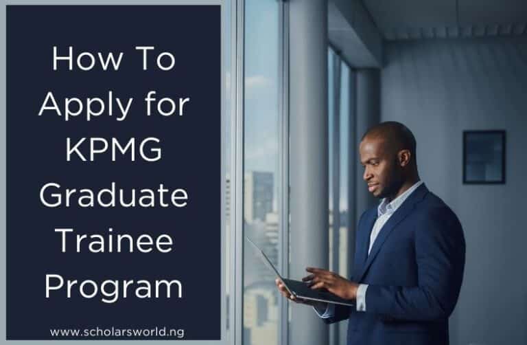 How To Apply for KPMG Graduate Trainee 2026 Nigeria Complete Guide