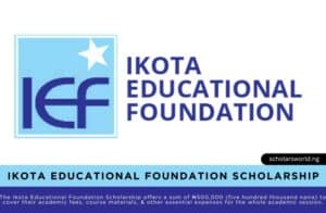 Ikota Educational Foundation Scholarship