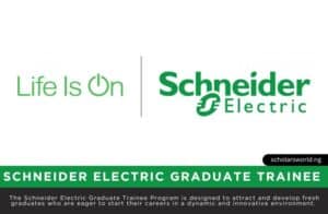 Schneider Electric Graduate Trainee Program