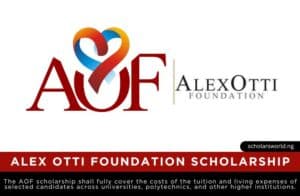 Alex Otti Foundation Scholarship (AOF)