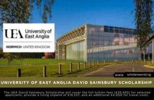 University of East Anglia David Sainsbury Scholarship