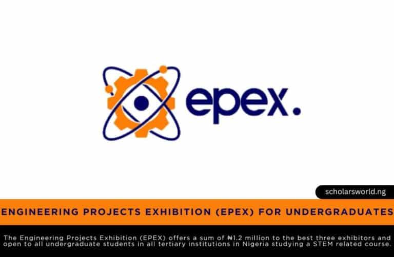 ₦1.2m Engineering Projects Exhibition (EPEX) for Undergraduates 2026