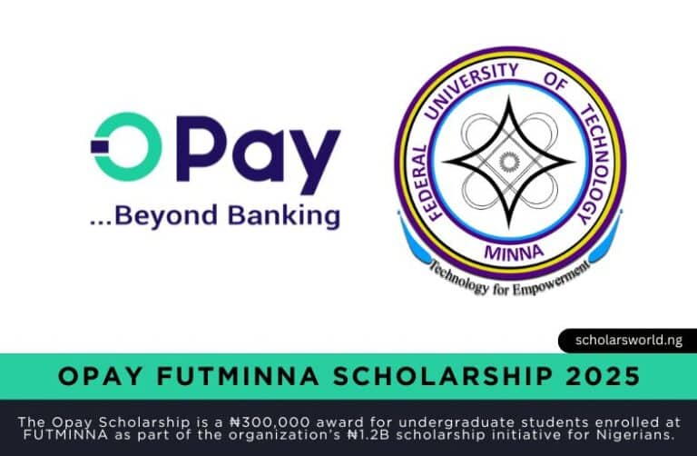 Opay FUTMINNA Scholarship 2025