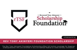 Rev Tony Akinyemi Foundation Scholarship