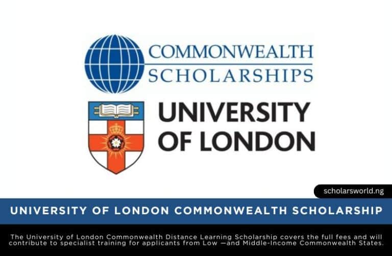 University of London Commonwealth Scholarship (Distance Learning) 2026: Fully Funded Opportunity