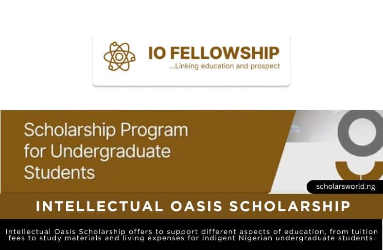 Intellectual Oasis Scholarship 2025 for Undergraduates