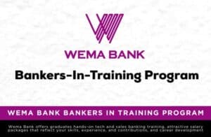 Wema Bank Graduate Trainee 2025 Nigeria (Wema Bank Bankers In Training Program)