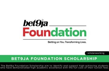 Bet9ja Foundation Scholarship