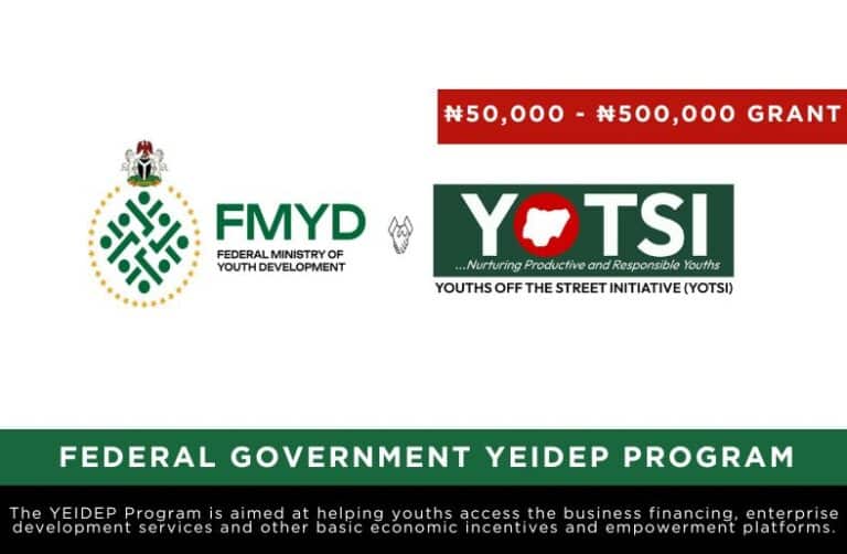 Federal Government YEIDEP Portal Registration for Nigerians (₦50,000 – ₦500,000 Grant)