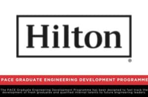 Hilton PACE Graduate Engineering Development Programme