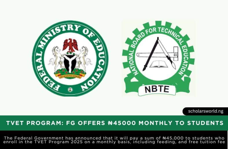 TVET Program 2025: FG Offers ₦45000 Monthly to Students
