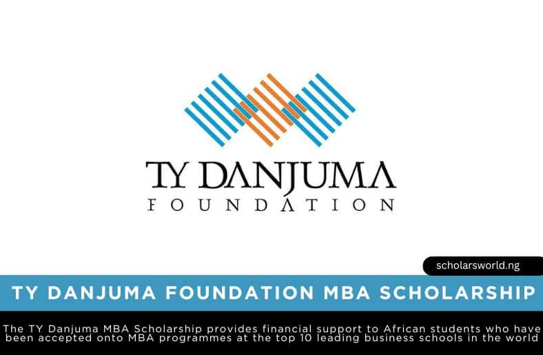TY Danjuma Foundation MBA Scholarship