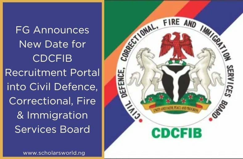 FG Announces New Date for CDCFIB Recruitment Portal into Civil Defence, Correctional, Fire & Immigration Services Board